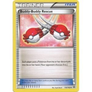 XY Break Through 135/162 Buddy-Buddy Rescue
