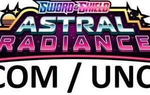 SWSH Astral Radiance Complete set of Common & Uncommon cards